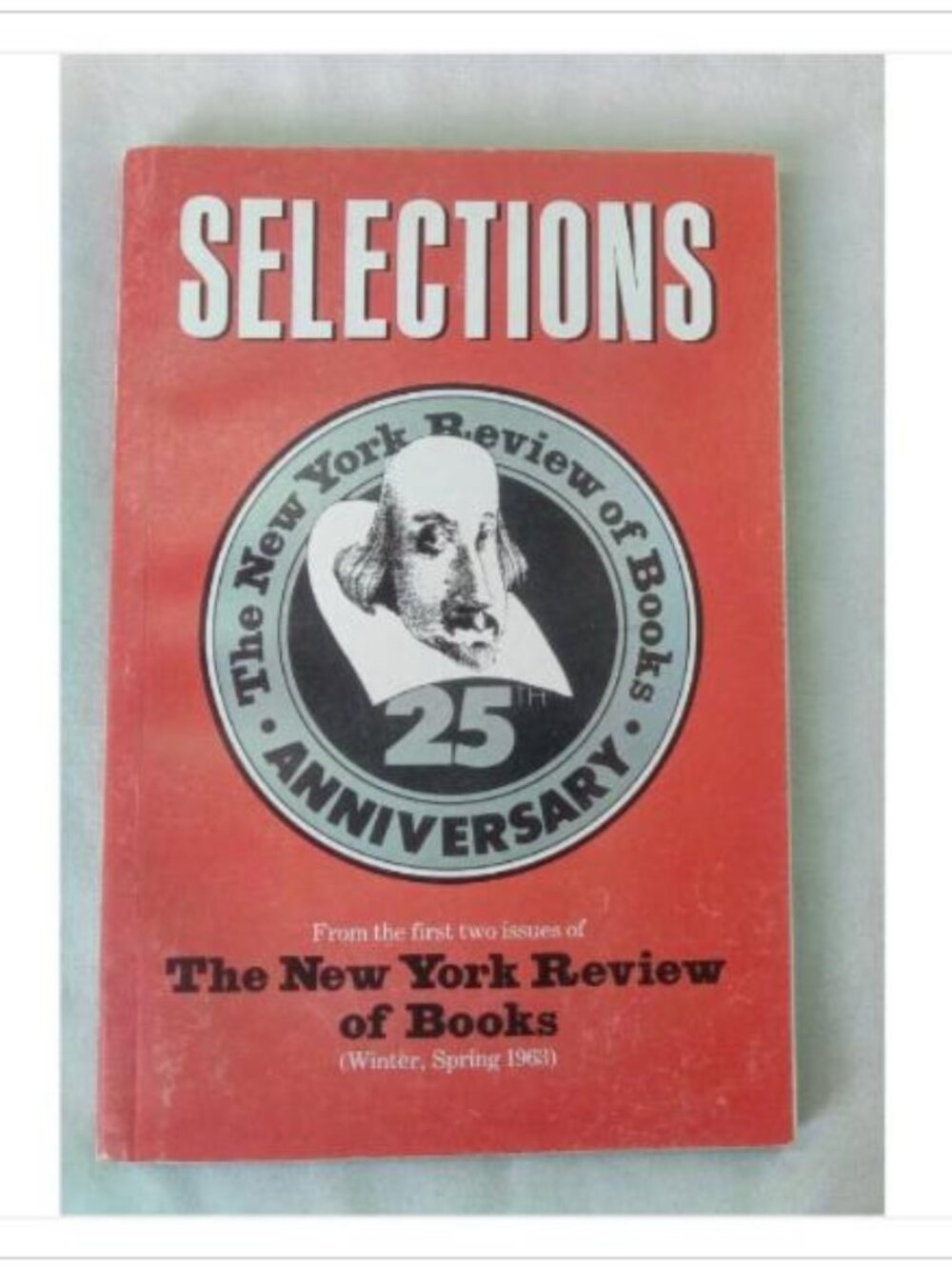 Selections from the First Two Issues of The New York Review of Books (Winter, S